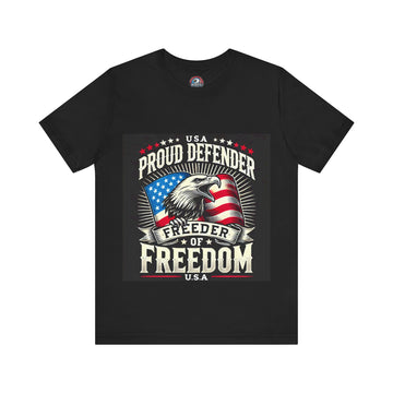 Defender of Freedom - Patriotic Tee